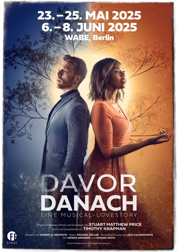 DAVOR/DANACH: OFFstage Germany mit neuem Musical in Berlin